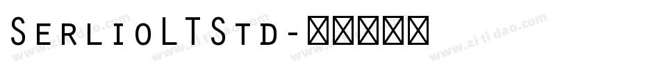 SerlioLTStd字体转换