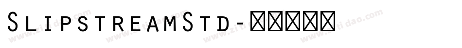 SlipstreamStd字体转换