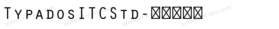 TypadosITCStd字体转换