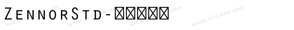 ZennorStd字体转换