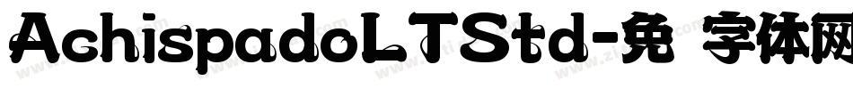 AchispadoLTStd字体转换