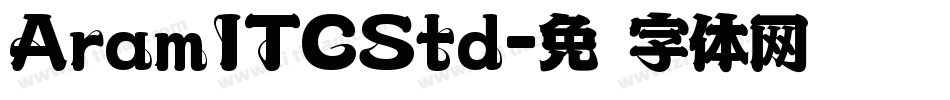 AramITCStd字体转换