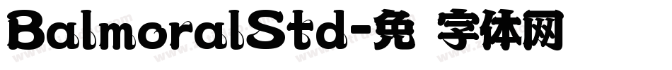 BalmoralStd字体转换