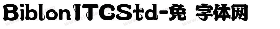 BiblonITCStd字体转换