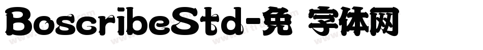 BoscribeStd字体转换