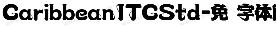 CaribbeanITCStd字体转换
