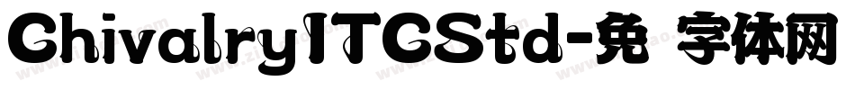 ChivalryITCStd字体转换