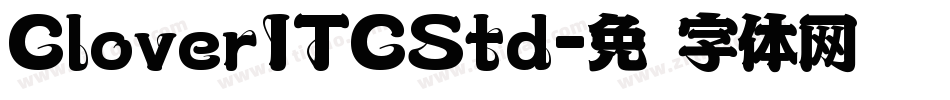CloverITCStd字体转换