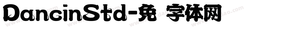 DancinStd字体转换