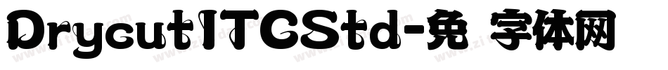 DrycutITCStd字体转换