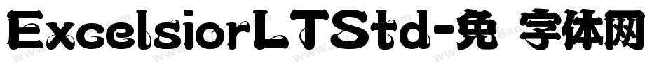 ExcelsiorLTStd字体转换