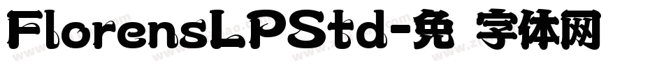 FlorensLPStd字体转换