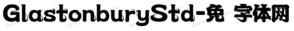 GlastonburyStd字体转换