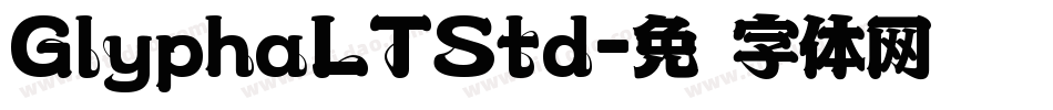 GlyphaLTStd字体转换