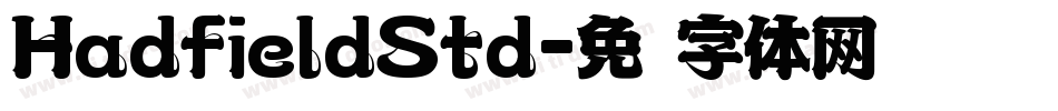 HadfieldStd字体转换