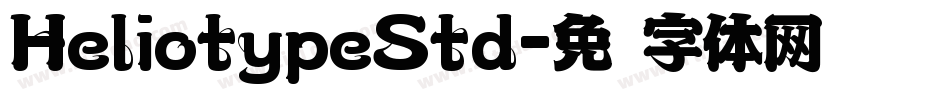 HeliotypeStd字体转换