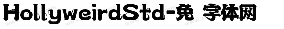 HollyweirdStd字体转换
