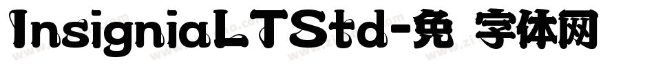 InsigniaLTStd字体转换