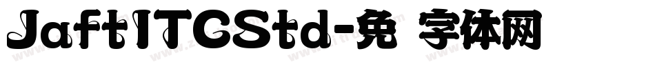 JaftITCStd字体转换