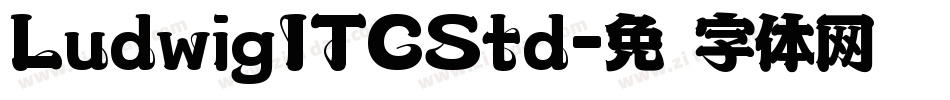 LudwigITCStd字体转换