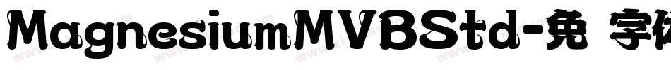 MagnesiumMVBStd字体转换