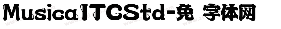 MusicaITCStd字体转换