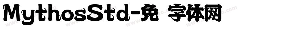 MythosStd字体转换