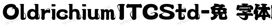 OldrichiumITCStd字体转换
