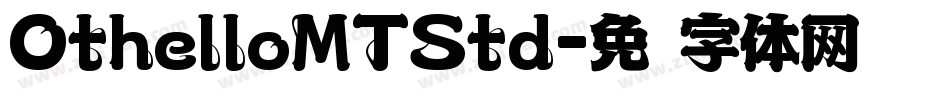 OthelloMTStd字体转换