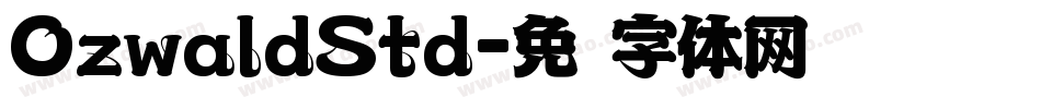 OzwaldStd字体转换