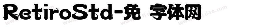 RetiroStd字体转换