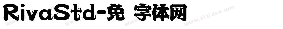 RivaStd字体转换