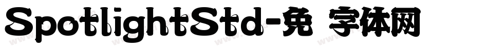 SpotlightStd字体转换