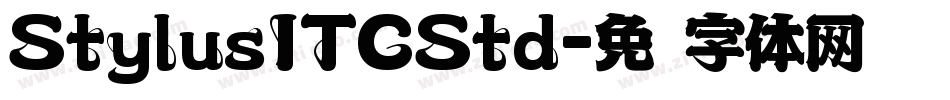 StylusITCStd字体转换