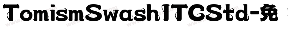 TomismSwashITCStd字体转换