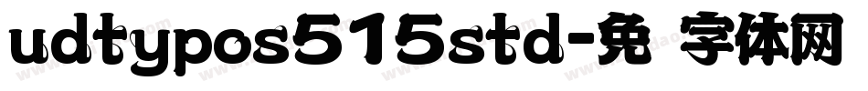 udtypos515std字体转换