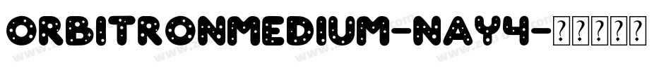 OrbitronMedium-naY4字体转换
