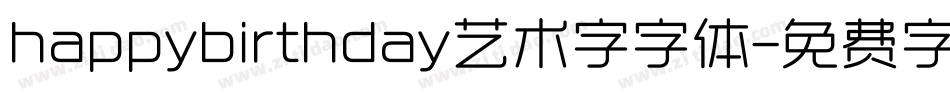 happybirthday艺术字字体字体转换