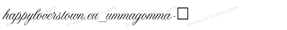 happyloverstown.eu_ummagomma字体转换