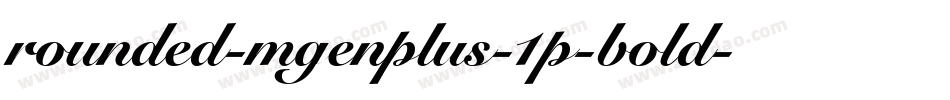 rounded-mgenplus-1p-bold字体转换