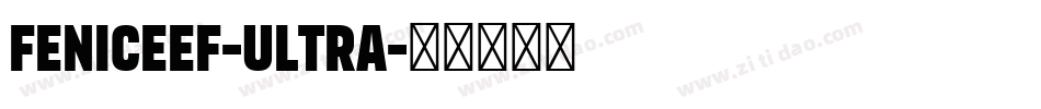 FeniceEF-Ultra字体转换