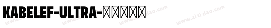 KabelEF-Ultra字体转换