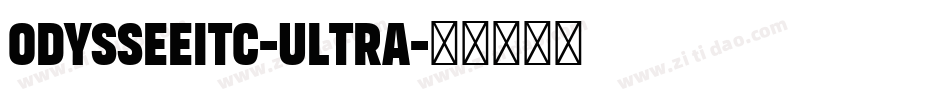 OdysseeITC-Ultra字体转换