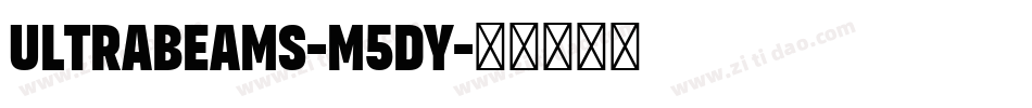 Ultrabeams-M5DY字体转换