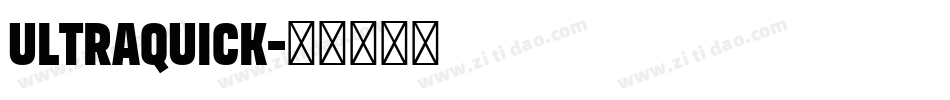 Ultraquick字体转换