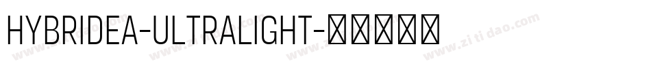 Hybridea-UltraLight字体转换