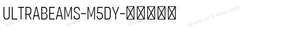 Ultrabeams-M5DY字体转换