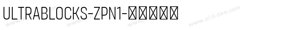 Ultrablocks-zPn1字体转换