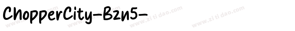 ChopperCity-Bzn5字体转换