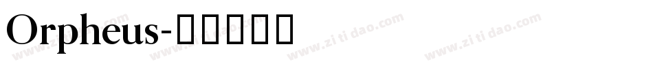 Orpheus字体转换